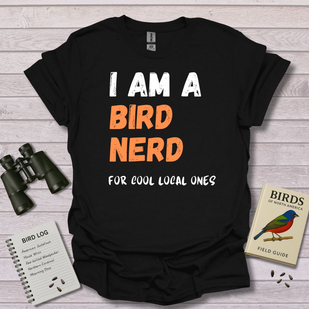 I am a Bird Nerd, for cool birds T-Shirt - Swooply Shop