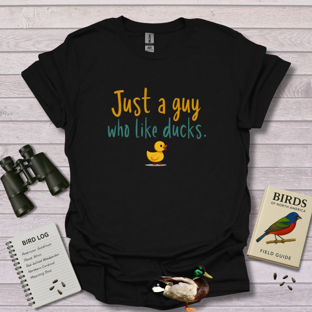 JUST A GUY WHO LIKES DUCKS - Swooply Shop